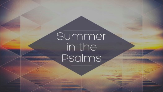 Summer in the Psalms Graphic