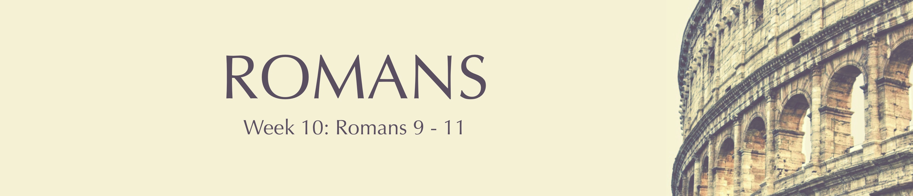 10 Week 10 Romans Banner